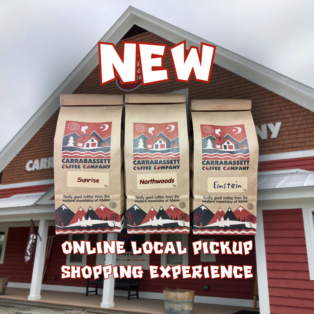 New online local pickup shopping experience. Text over the coffee company building with an image of three kraft bags of coffee.